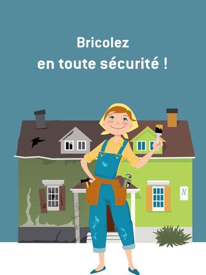 cover image of Bricolez en toute sécurité